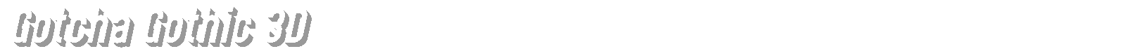 Gotcha Gothic font preview